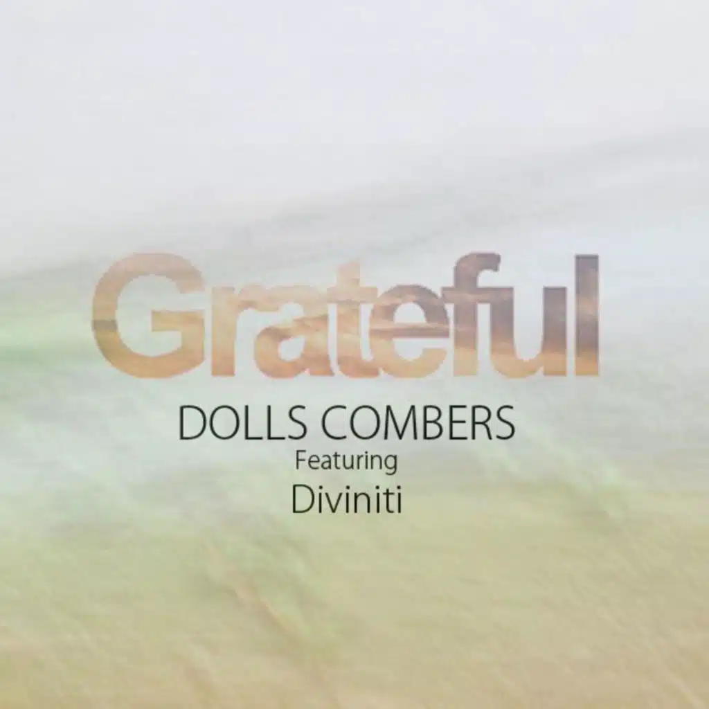 Grateful (Gregory Del Piero Remix) [feat. Diviniti]