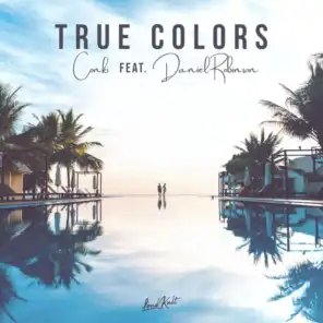 True Colors (feat. Daniel Robinson)