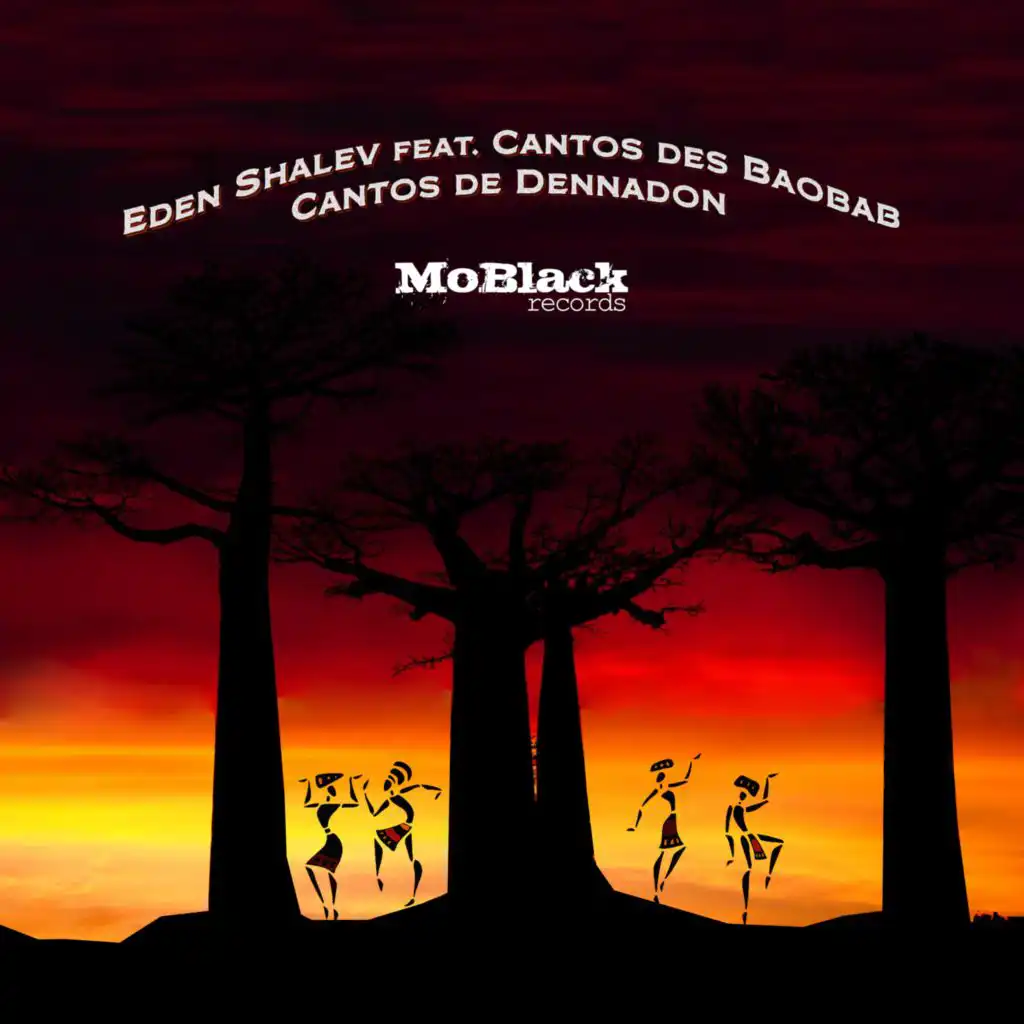 Cantos de Dennadon (feat. Cantos des Baobab)