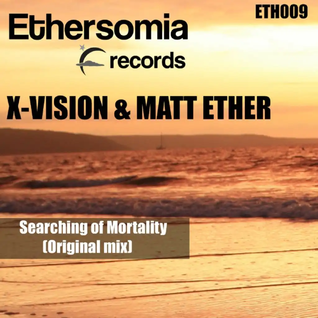 X-Vision & Matt Ether