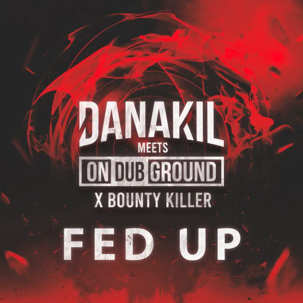 Danakil, Ondubground & Bounty Killer