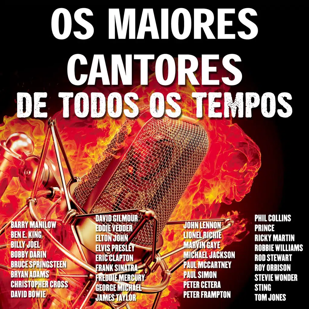 Os Maiores Cantores de Todos os Tempos