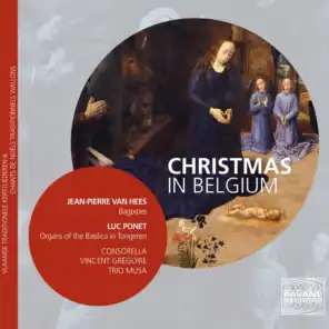Christmas in Belgium: Vlaamse traditionele Kerstliederen & Chants de Noëls traditionnels wallons