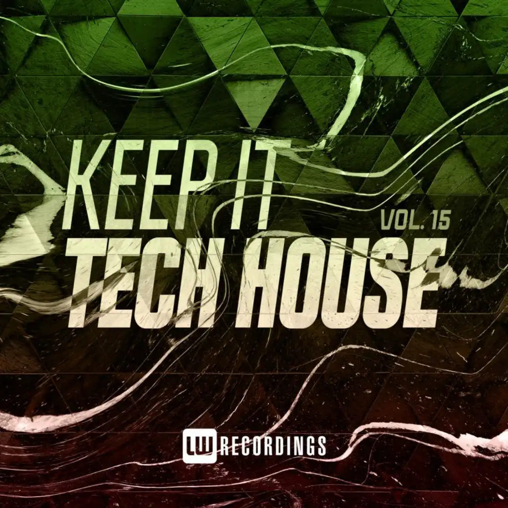 Keep It Tech House, Vol. 15