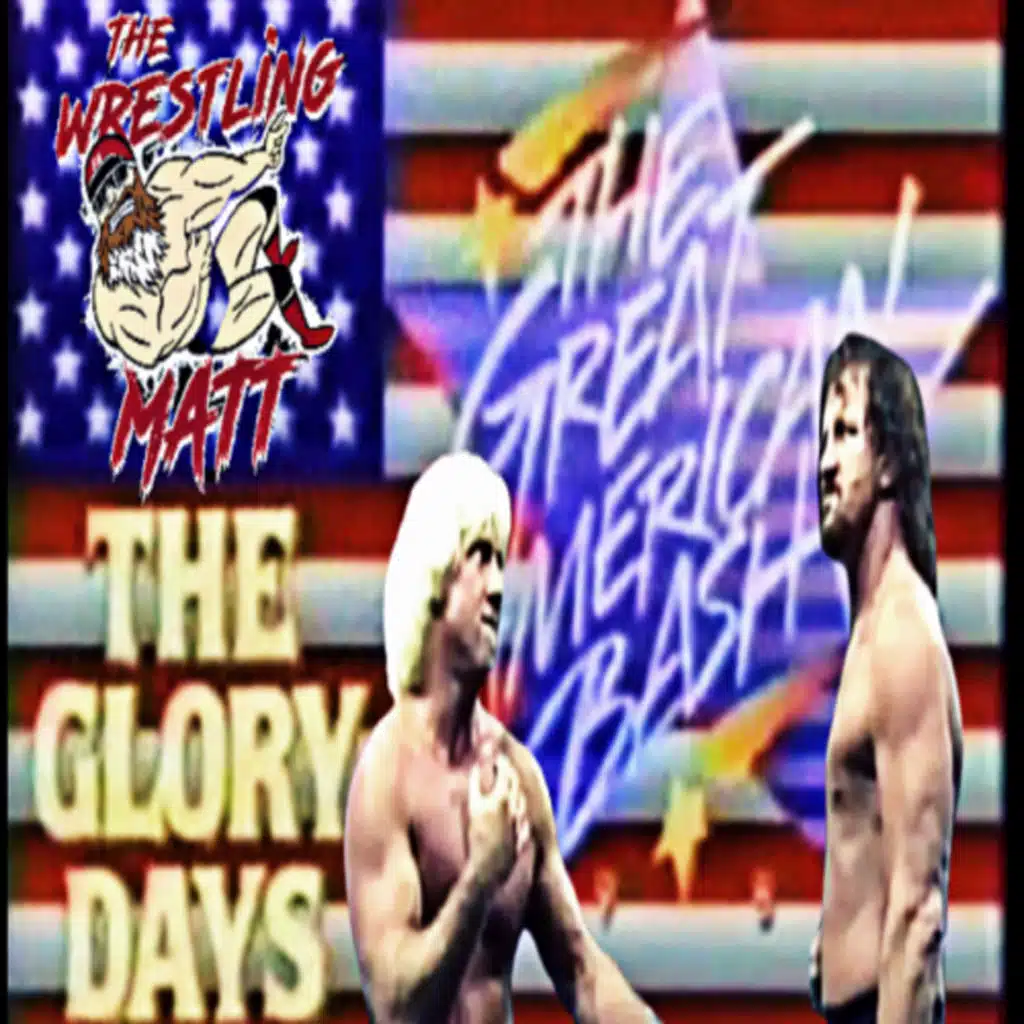 Wrestling - GLORY DAYS- Great American Bash 1989