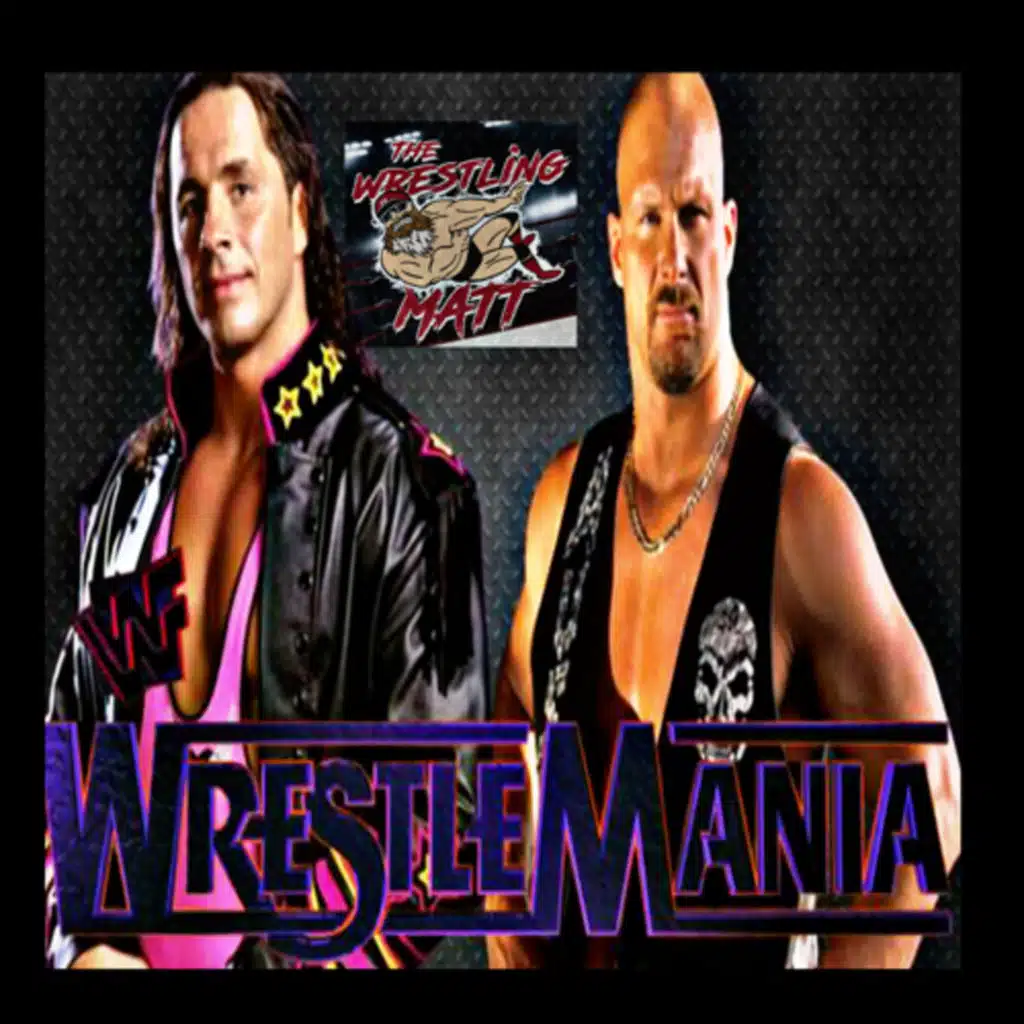 Wrestling - Submit to Legacy-Bret Hart vs Steve Austin Wrestlemania 13
