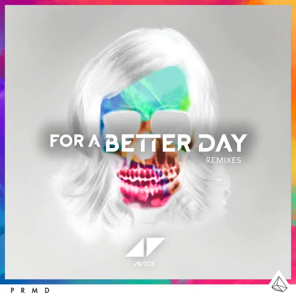 For A Better Day (Remixes)