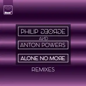 Alone No More (Dexcell Remix)