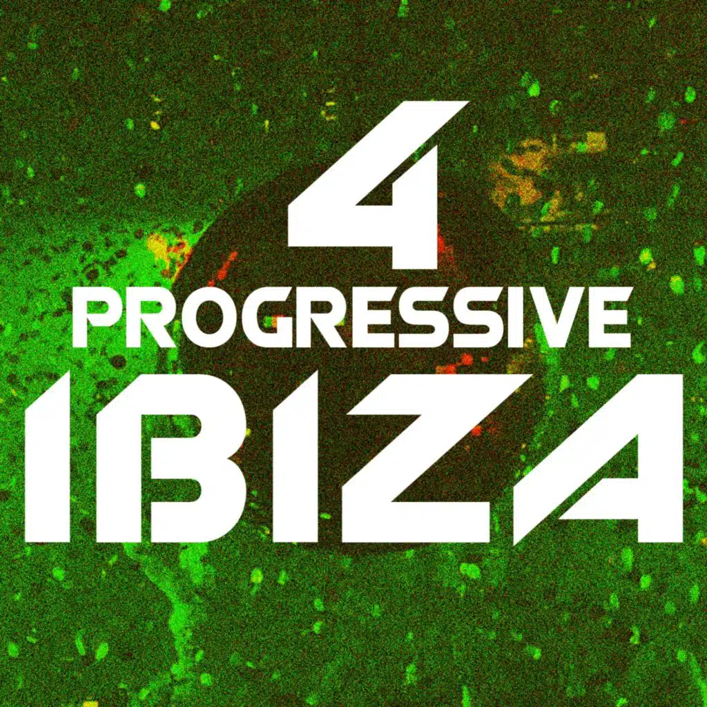 Progressive Ibiza, Vol. 4