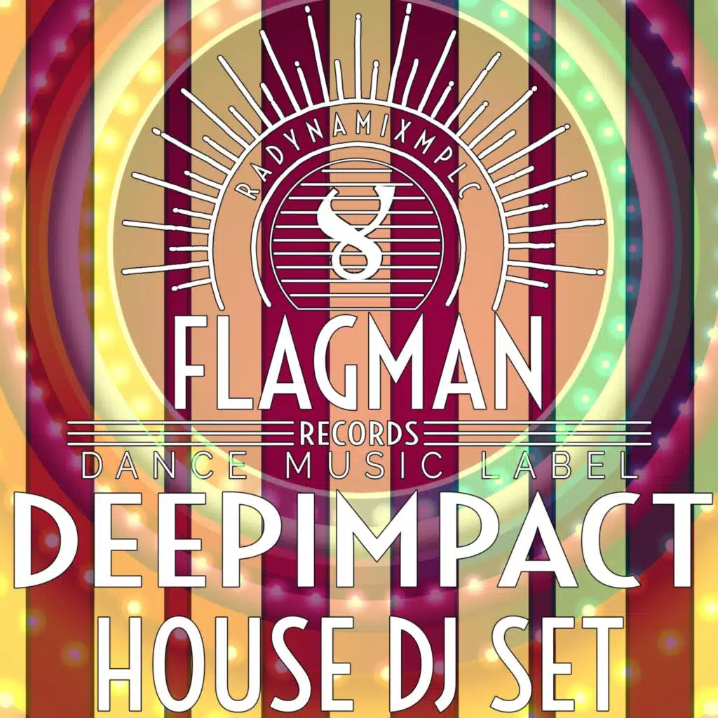Deepimpact House Dj Set