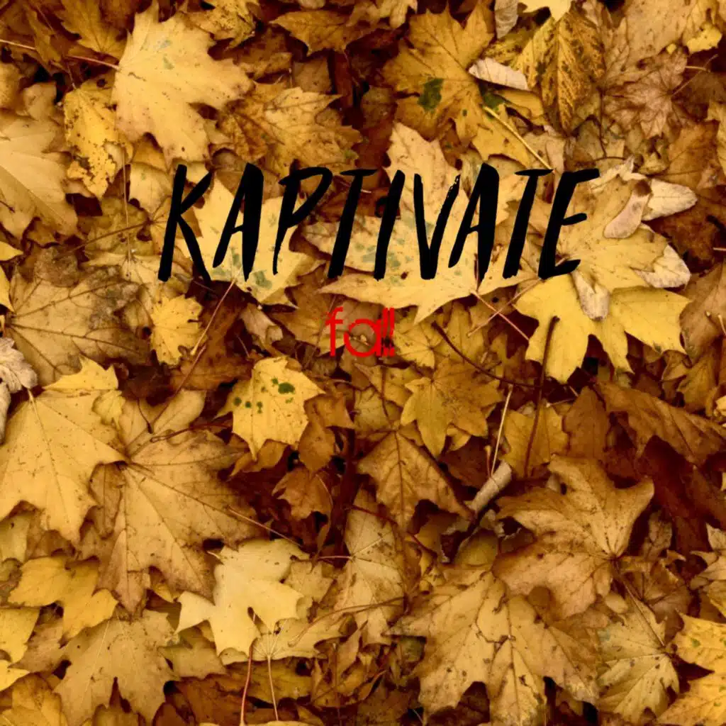 Kaptative, Kaptivate