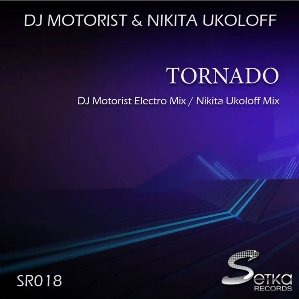 Tornado (DJ Motorist Electro Mix)