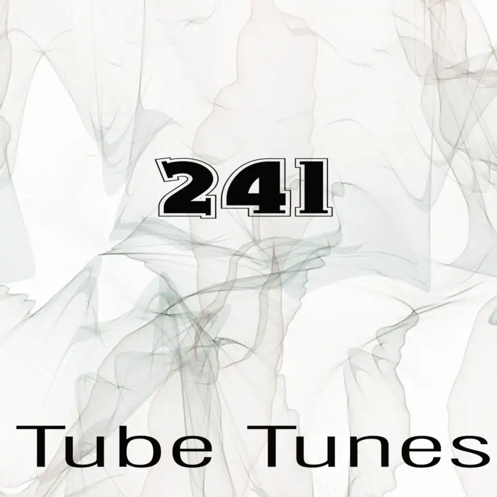 Tube Tunes, Vol.241