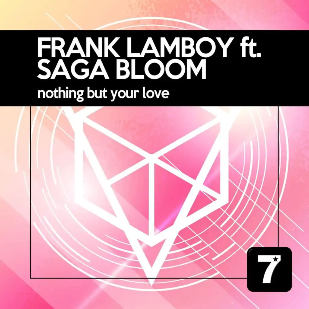 Nothing But Your Love (Frank Lamboy Tech-House Mix)