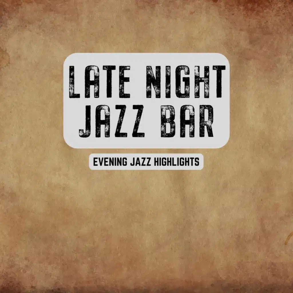 Evening Jazz Highlights