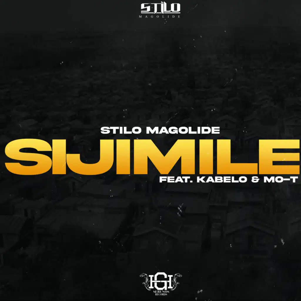 Sijimile (feat. Kabelo & Mo-T)
