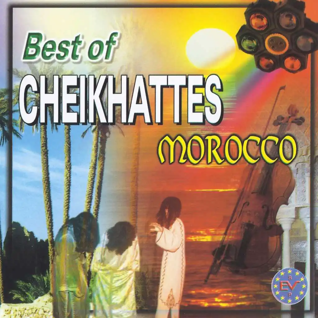 Best of Cheikhattes Morocco