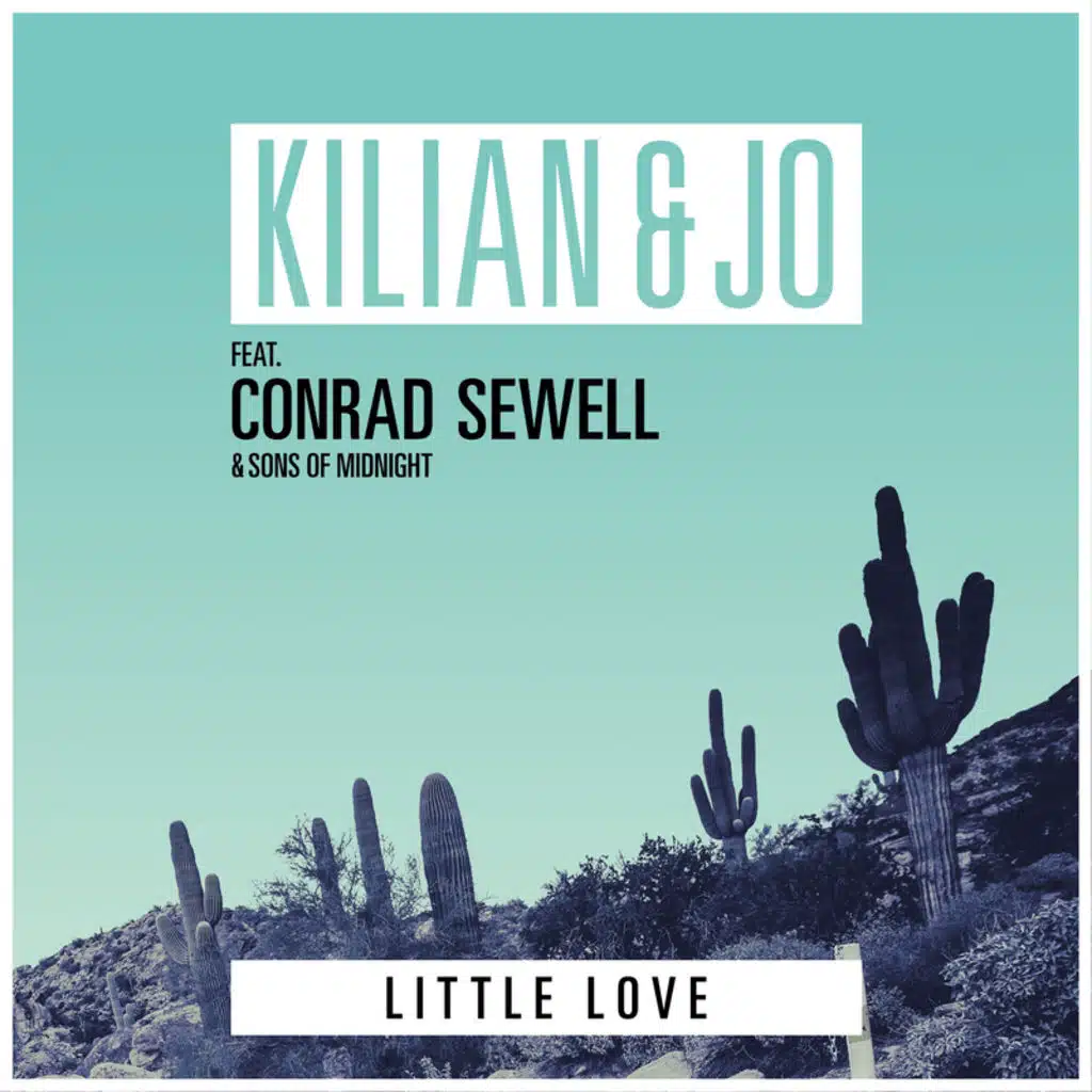 Little Love (feat. Conrad Sewell & Sons Of Midnight)