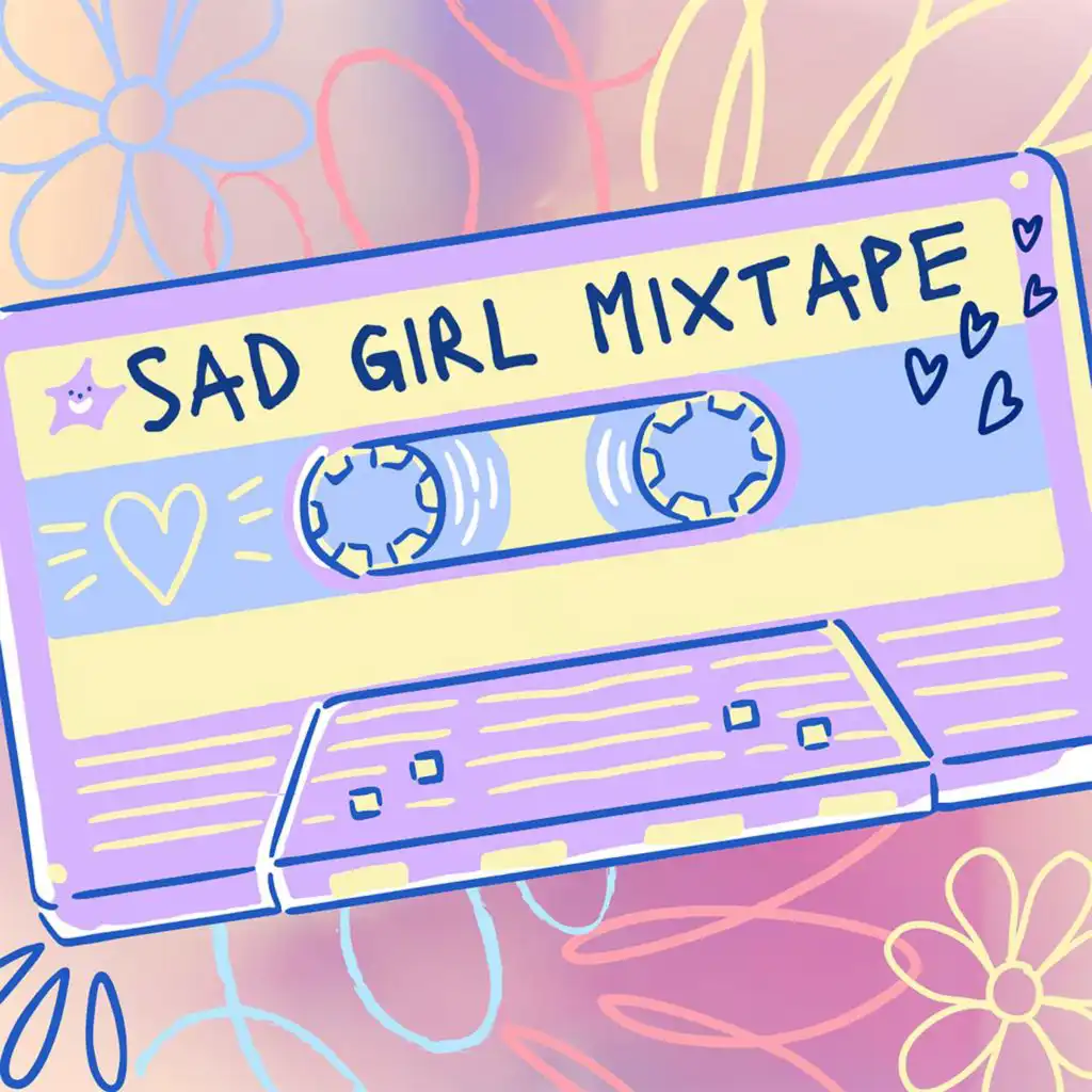Sad Girl Mixtape