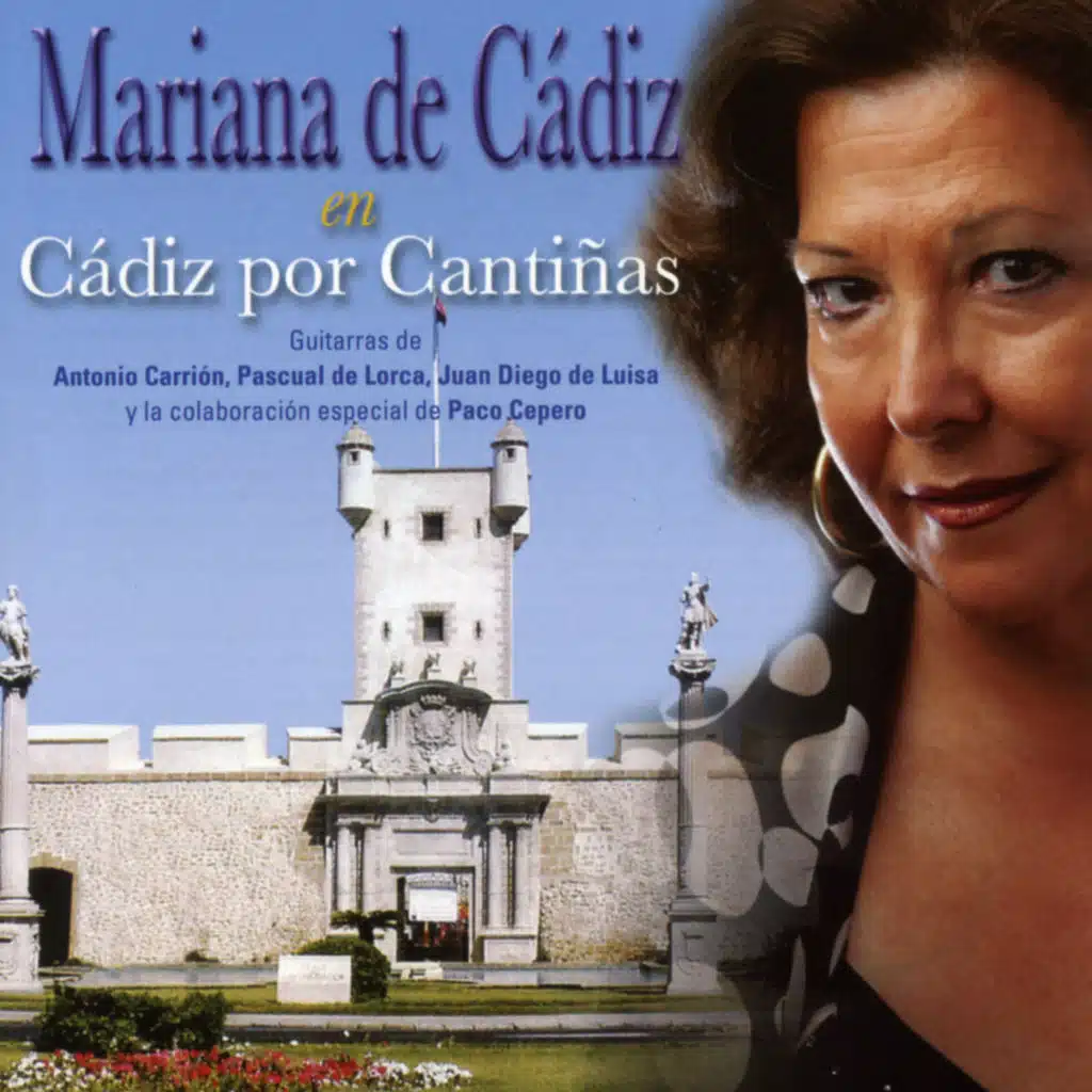 Cádiz por Cantiñas (feat. Antonio Carrión, Pascual de Lorca, Juan Diego de Luisa & Paco Cepero)