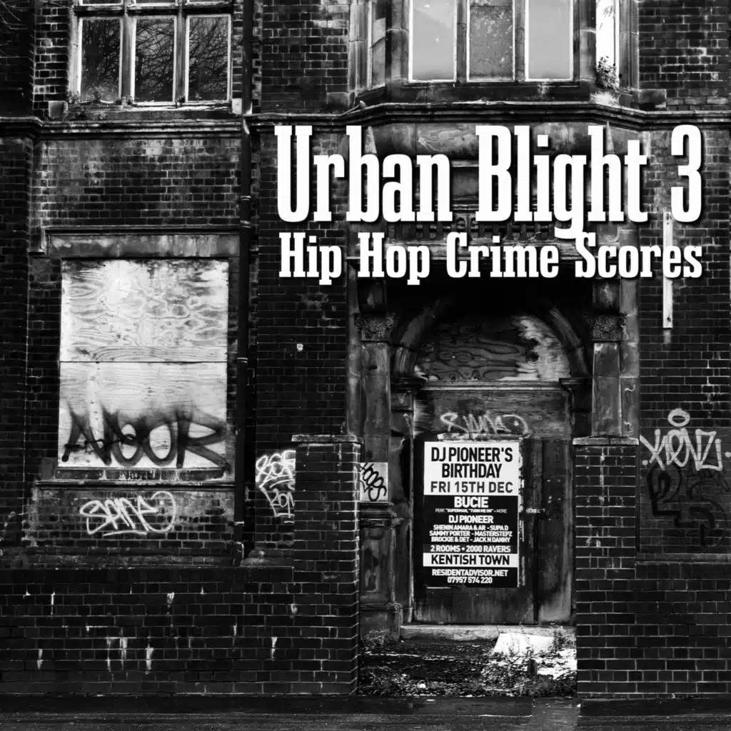 Urban Blight Three: Hip Hop Crime Score