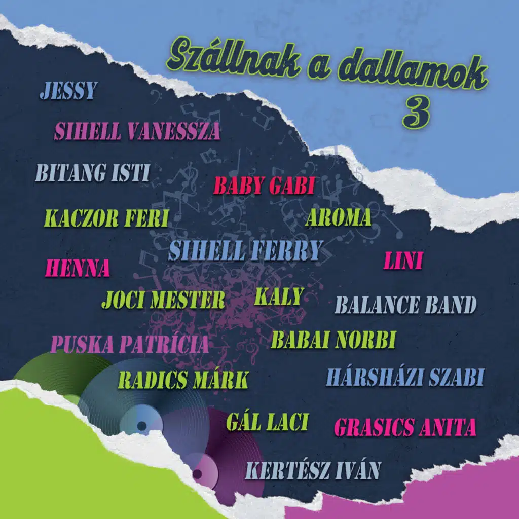 Szállnak a dallamok 3