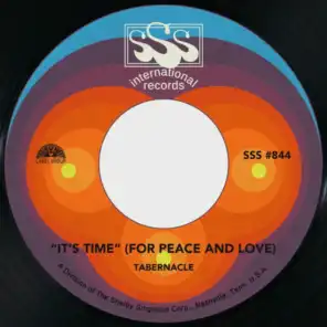 It's Time (For Peace and Love) / Spread Your Light