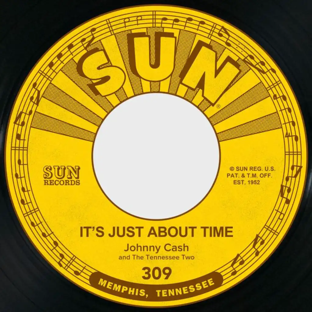 It's Just About Time / I Just Thought You'd Like to Know (feat. The Tennessee Two)