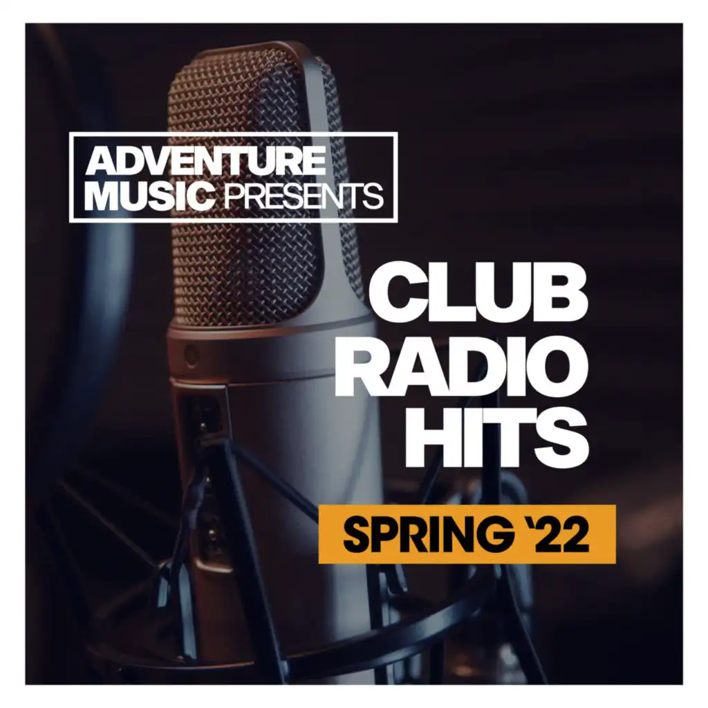 Club Radio Hits (Spring 2022)