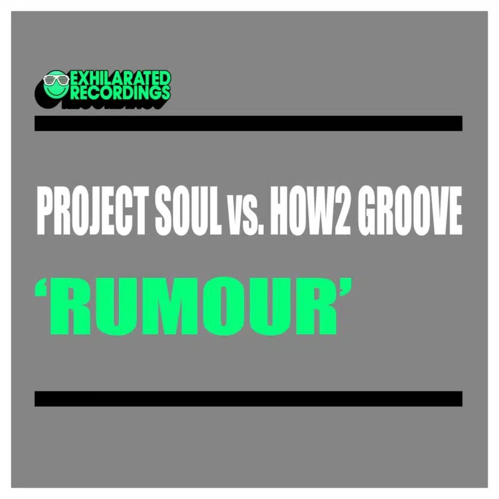 Project Soul & How2 Groove