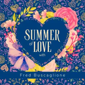 Summer of Love with Fred Buscaglione