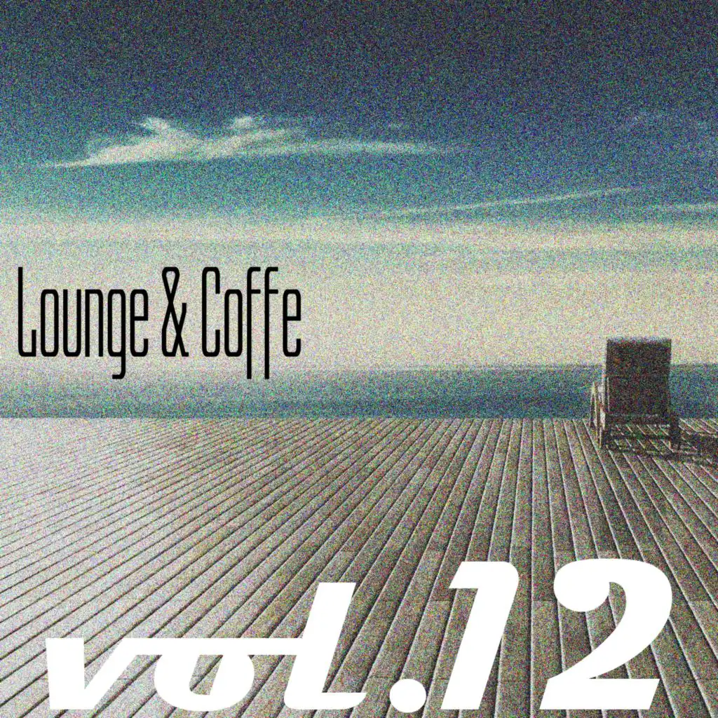 Lounge & Coffe, Vol. 12