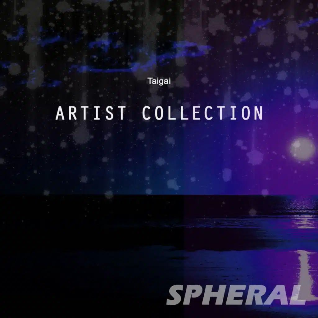 Artist Collection, Vol. 1: Taigai