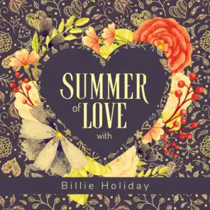 Summer of Love with Billie Holiday