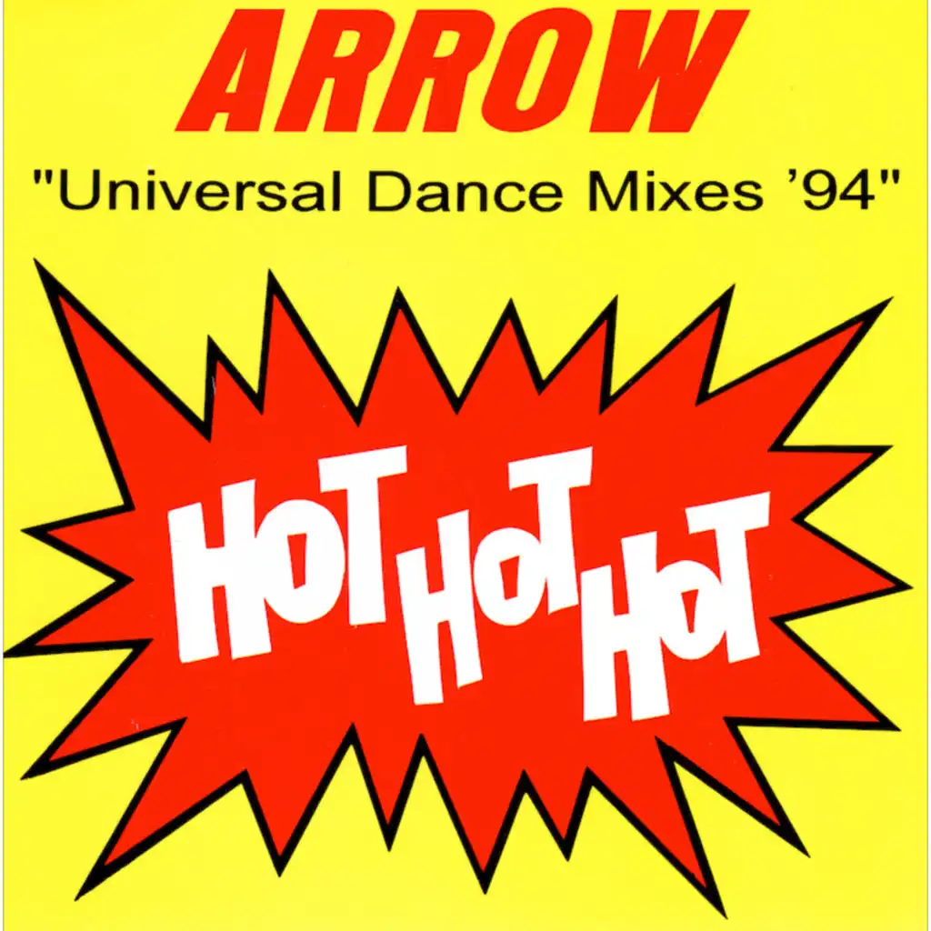 Hot Hot Hot (Universal Dance Mix)