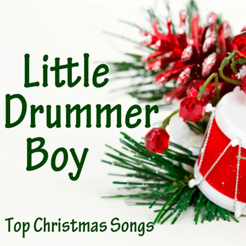 Top Christmas Songs - Little Drummer Boy