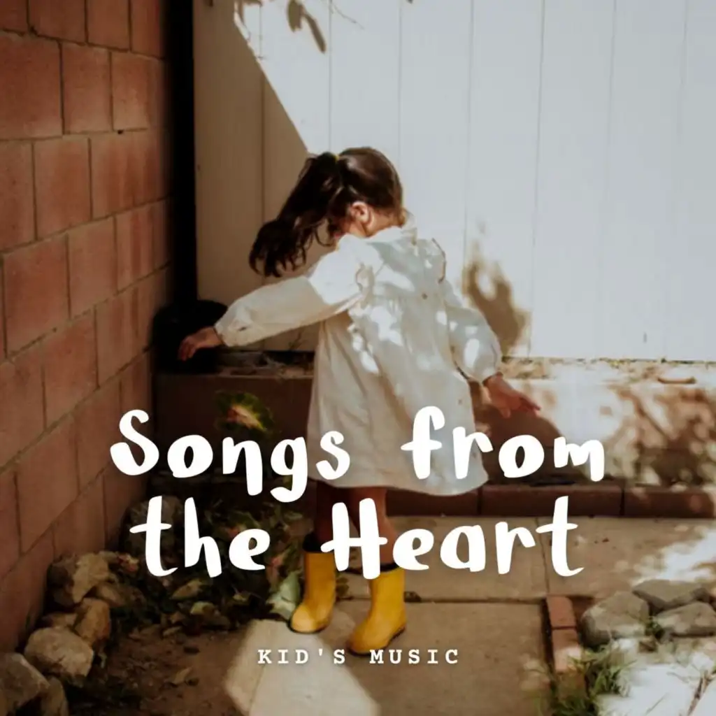 Kids Music: Songs from the Heart