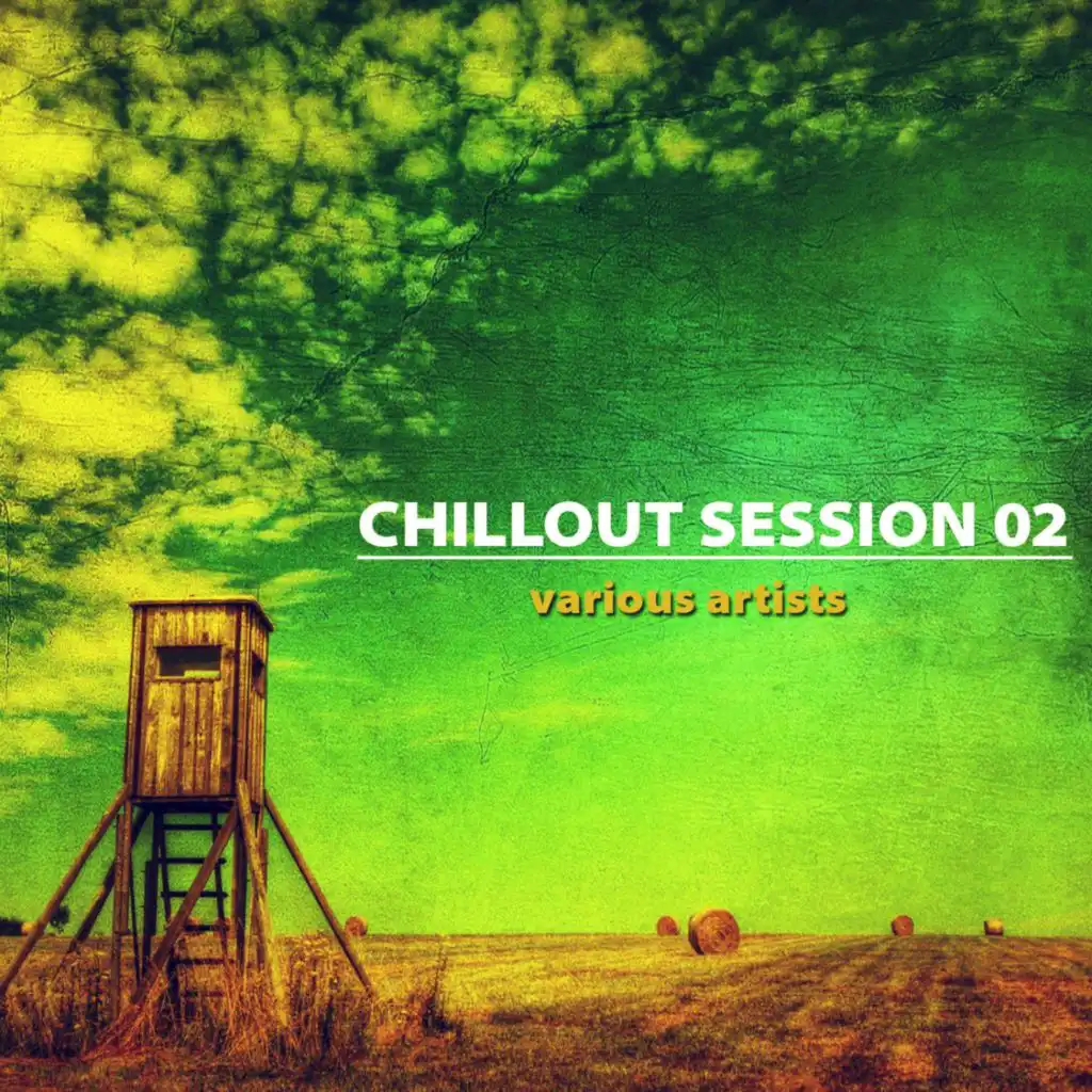 Chillout Session 02