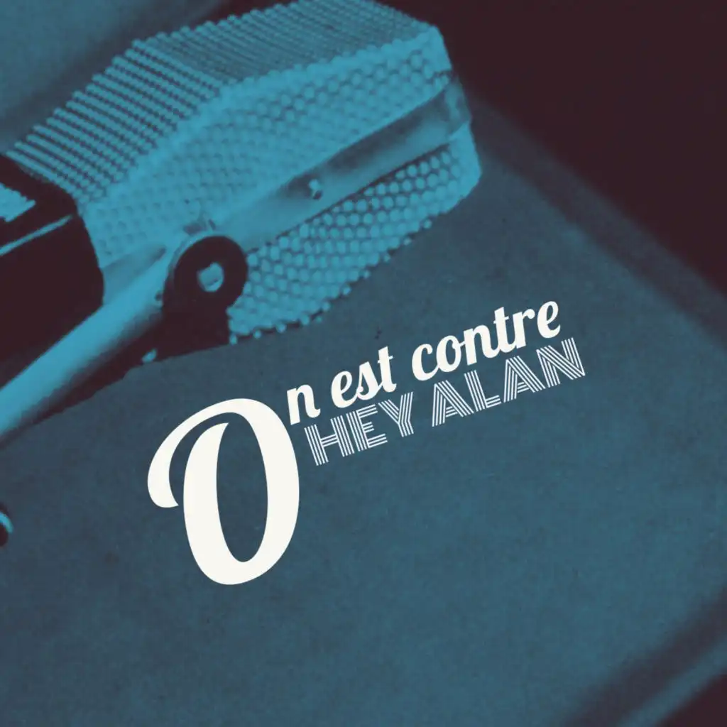 On Est Contre (Break2Break Mix)