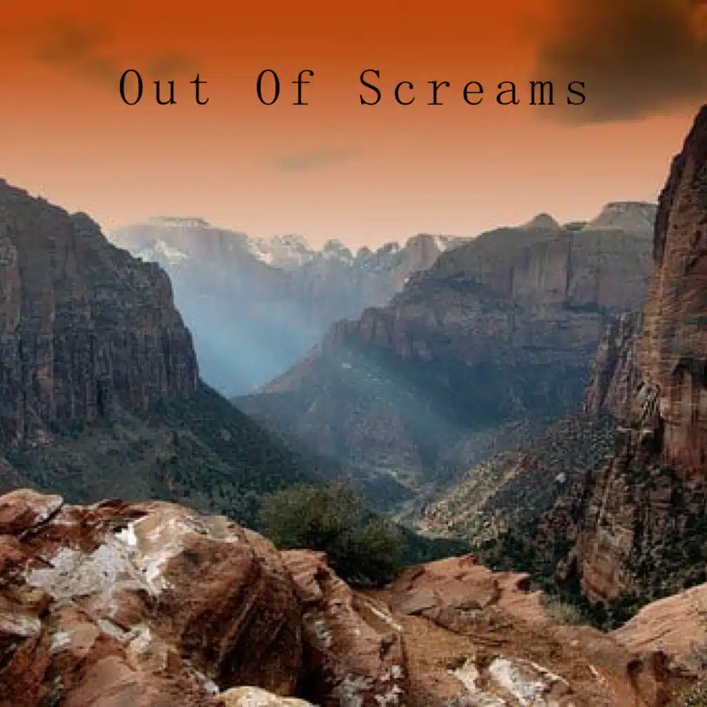 Out Of Screams
