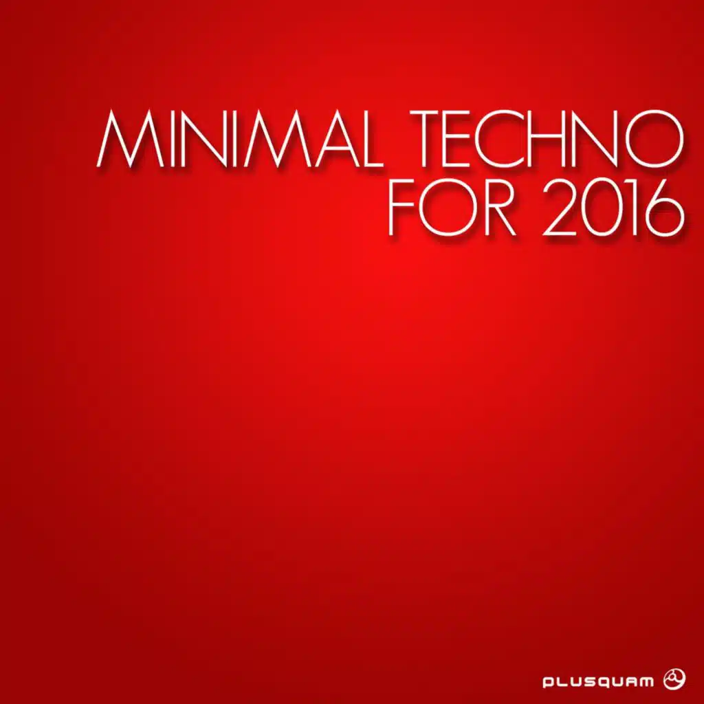 Minimal Techno for 2016