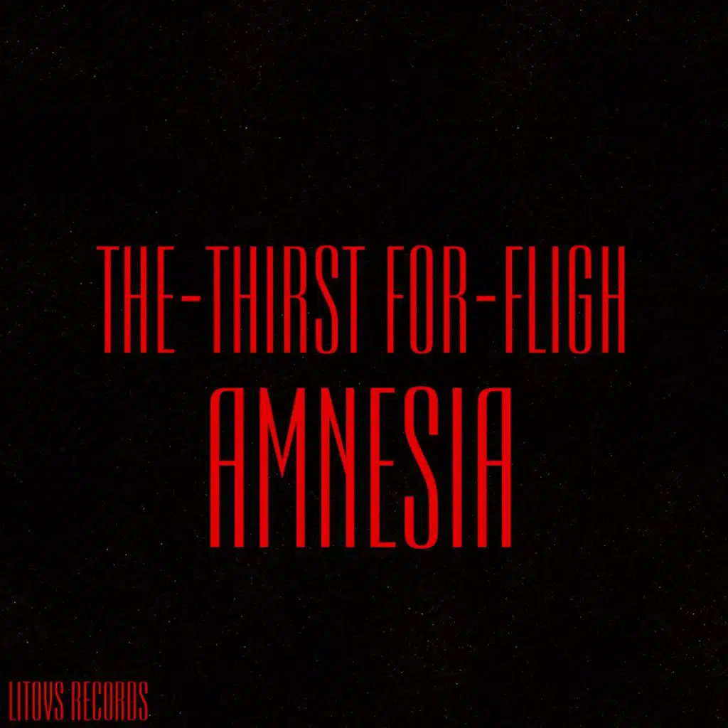 The-Thirst For-Fligh