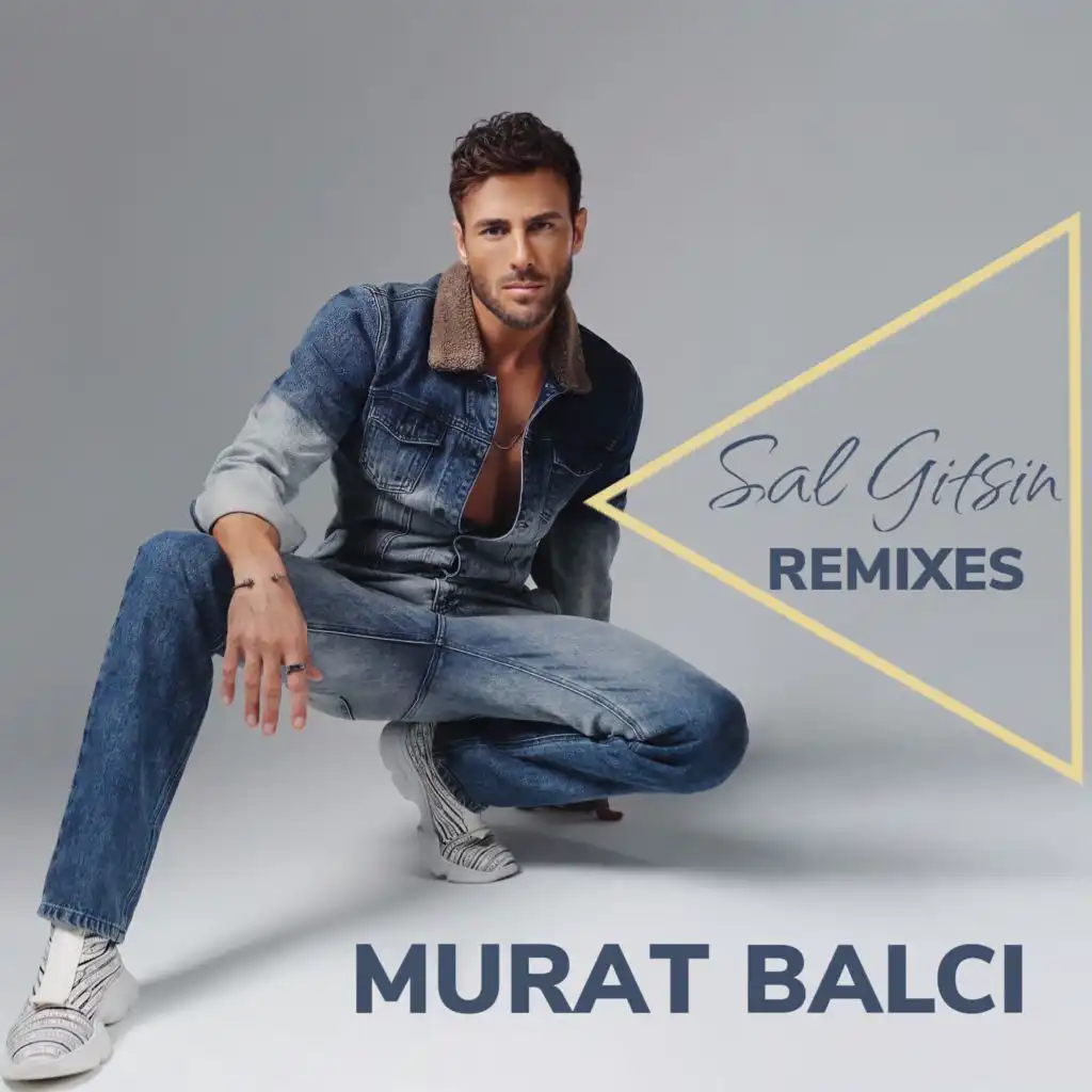 Sal Gitsin (Anıl Umut Remix)