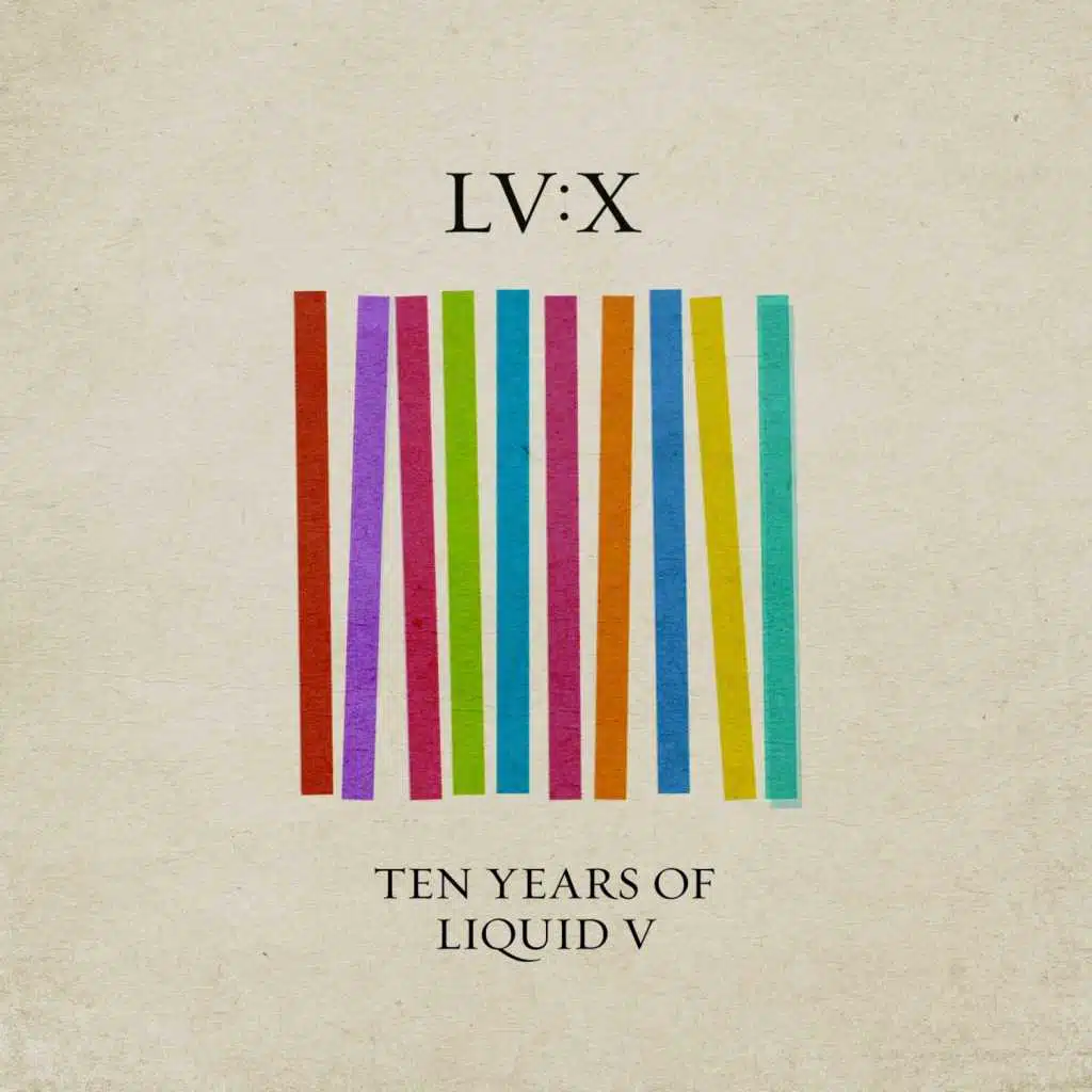 LV: X - Ten Years of Liquid V