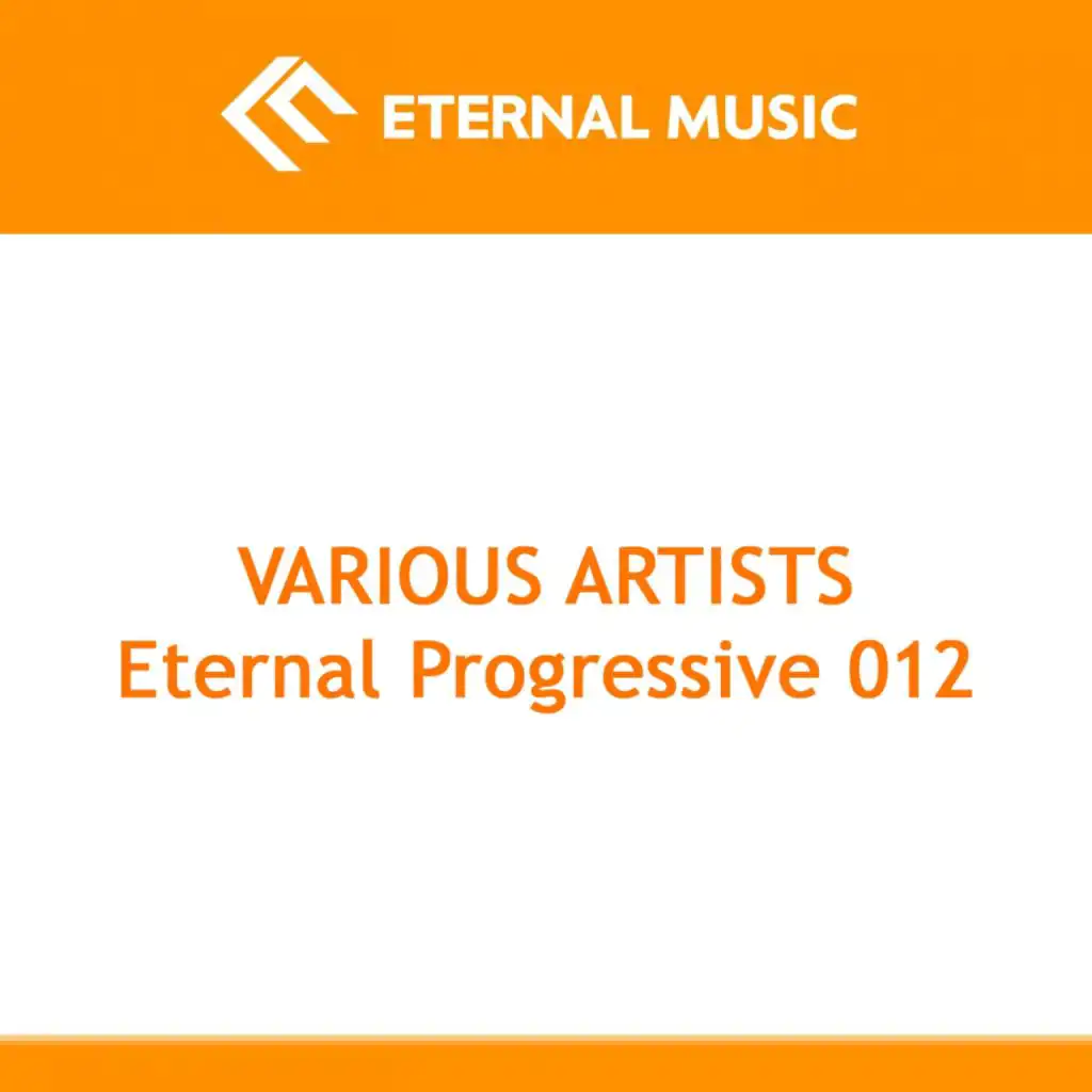 Eternal Progressive 012