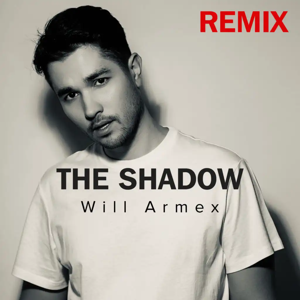 The Shadow (Remix)