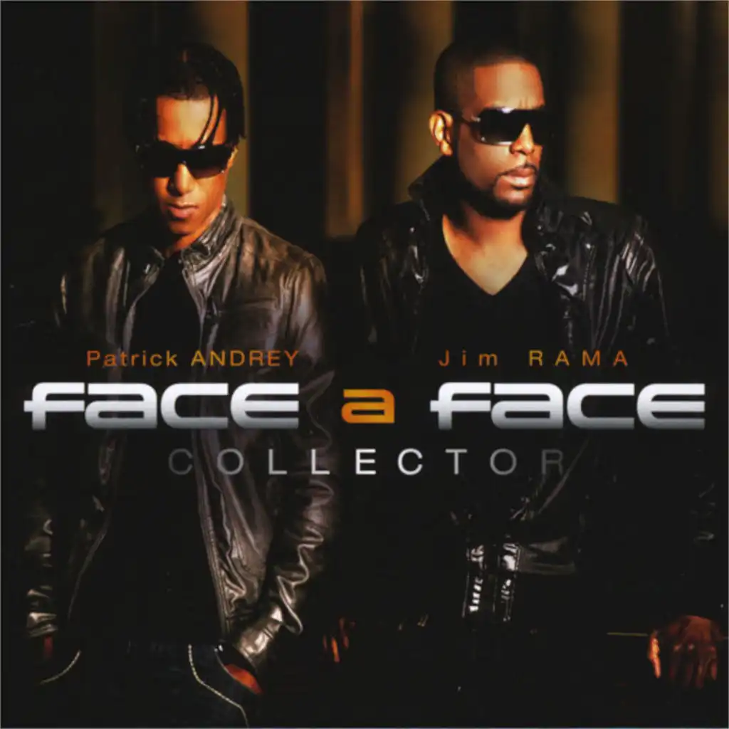 FACE A FACE (Collector) [feat. Patrick Andrey & Jim Rama]