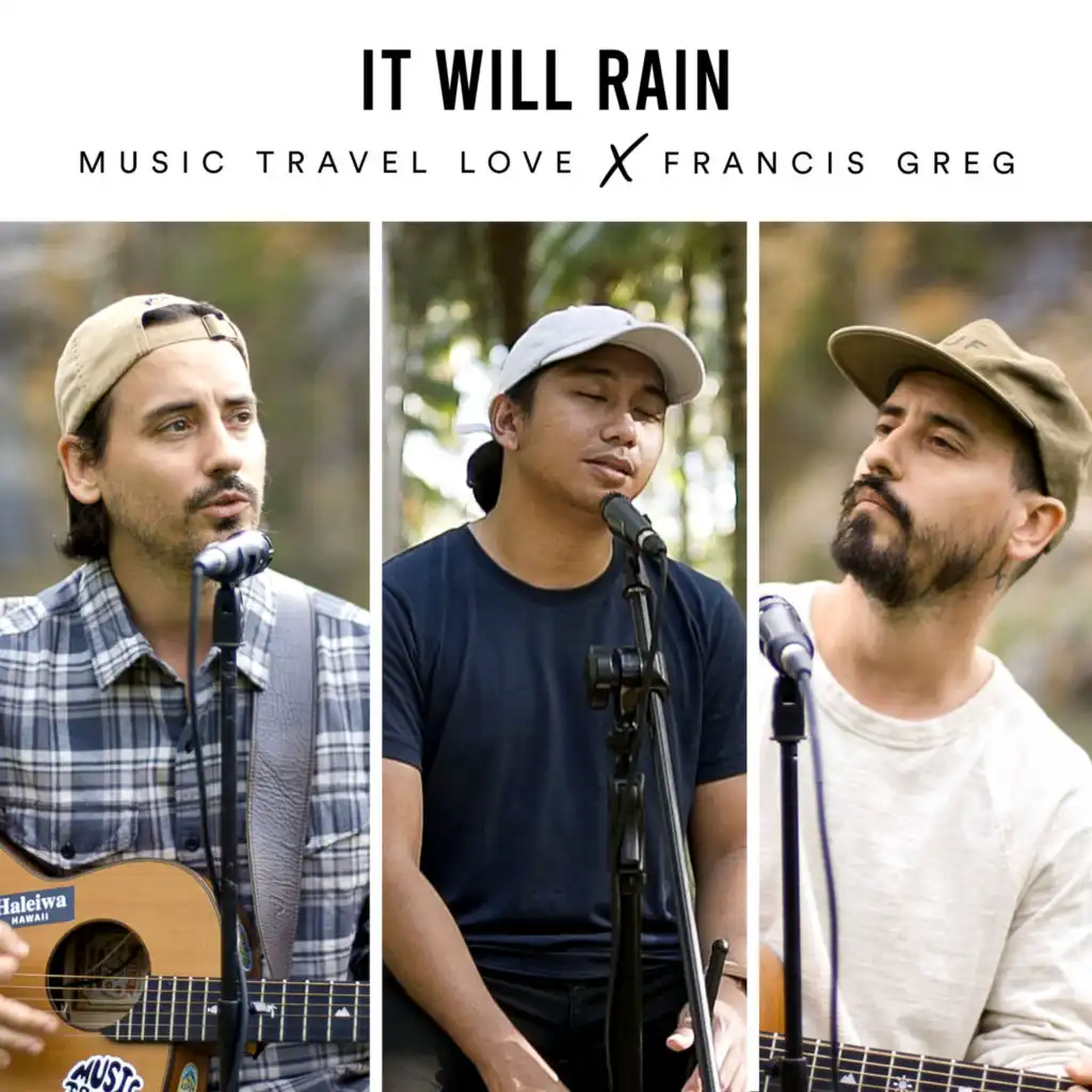 It Will Rain (feat. Francis Greg)