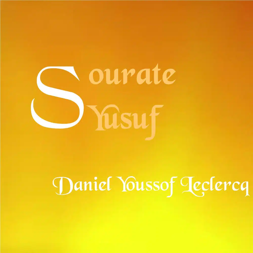 Sourate Yusuf, Pt. 1 (Français-Arabe)
