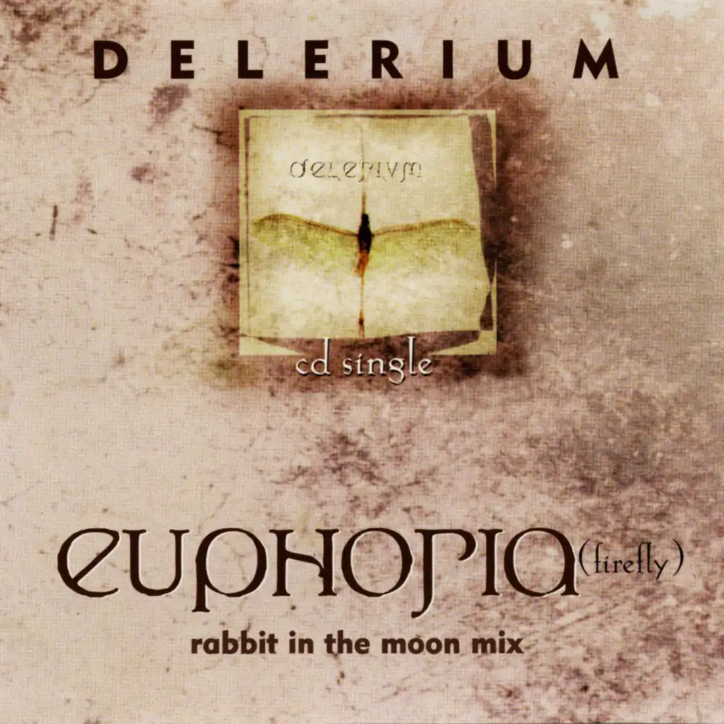 Euphoria (Firefly) (Rabbit In The Moon's Divine Gothic Disco Dub)